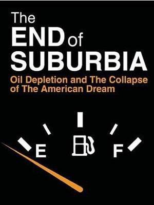 The End of Suburbia Poster