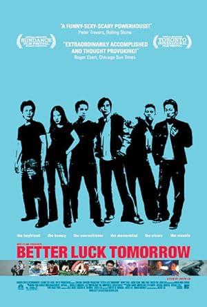 Better Luck Tomorrow Poster