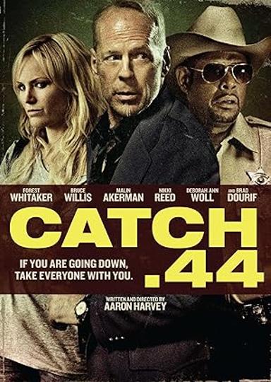 Catch.44 Poster